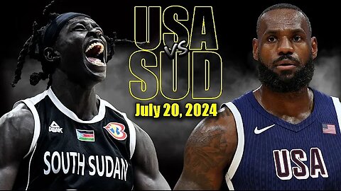 USA vs South Sudan | Full Game Highlights | 2024 Olympics - July 20, 2024