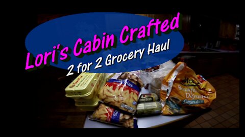 2 for 2 July 2021 Grocery Haul