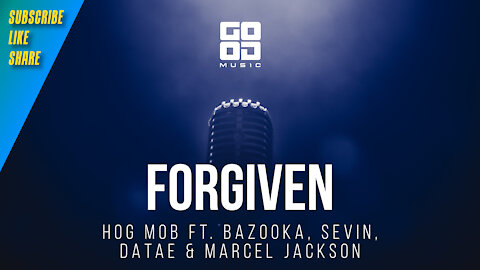 FORGIVEN by HOG MOB ft. BAZOOKA, SEVIN, DONTAE & MARCEL JACKSON | Rap | Hip Hop