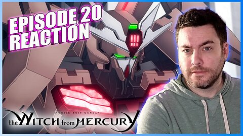 Witch from Mercury EP 20 Reaction [Gundam Reacts!]