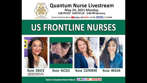 American Frontline Nurses - Nicole Sirotek, Megan Gasky & Catherine Story w/ Grace Asagra @ QN Live