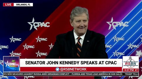 Sen._John_Kennedy_Full_Speech_at_CPAC_2022_in_Orland