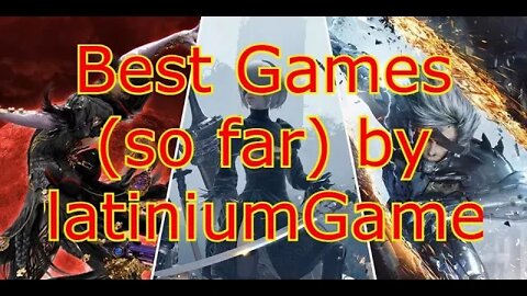 Best Games by PlatiniumGames (so far)