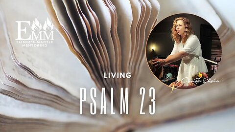Living Psalm 23
