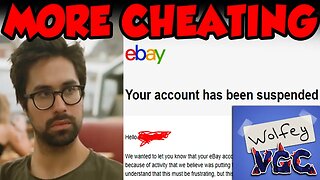 WOLFEY VGC SUSPENDED FROM EBAY FOR TRYING TO CHEAT