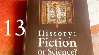 History: Science or Fiction 13