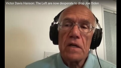 Victor Davis Hanson: Victor Davis Hanson: The Left are now desperate to drop Joe Biden