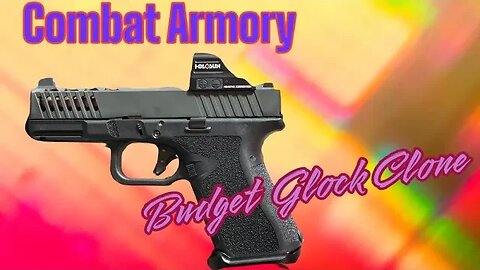 Budget Glock Clone w/ Combat Armory and Delta Team Tactical