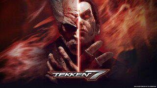 Played Tekken 7 and this is what happened..