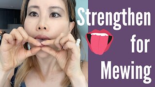 Exrecise to strengthen Tongue