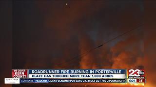 Road Runner Fire in Porterville burns 1000 acres