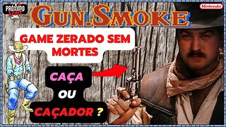 GUN.SMOKE [NES] - ZERANDO NO DAMAGE na RAÇA + DICAS e resenha!!!