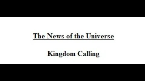 Track 02 Kingdom Calling - The News of the Universe