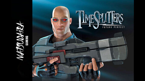 First time playing TimeSplitters Future Perfect