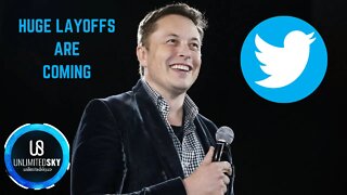 Elon Musk: Huge Layoffs are Coming?