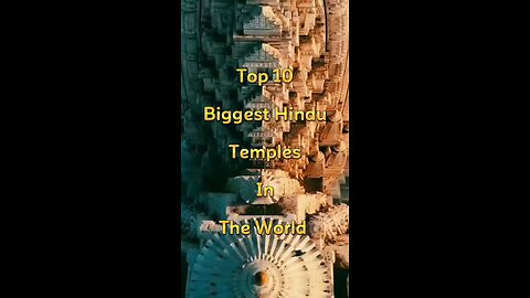 Top 10 biggest Temples