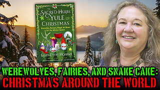Werewolves and Santa Clauses: Discussing the Sacred Herbs of Yule and Christman with Ellen Hopman
