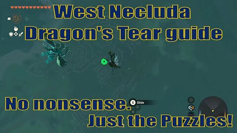 West Necluda Dragon's Tear guide | Zelda TOTK