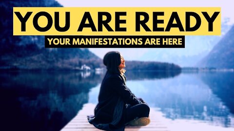 You Are Ready For This | Your Manifestations Are Here | Law of Attraction (LOA)