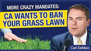 California Politicians Ban Grass Lawns – and Threatens Water Fines