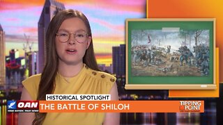 Tipping Point - Historical Spotlight - The Battle of Shiloh