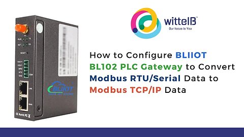 How to Convert Modbus RTU/Serial Data to Modbus TCP/IP Data using BLIIOT BL102 PLC Gateway | IoT |
