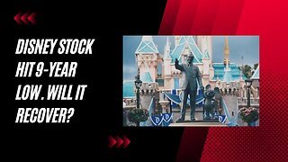 Breaking News: Disney's Stock Plunges to a 9-Year Low as of 8/25/2023 – What Went Wrong?