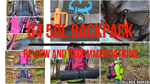 G4 50L Backpack Review