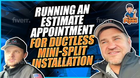 Running an Estimate Appointment for Ductless Mini-Split Installation