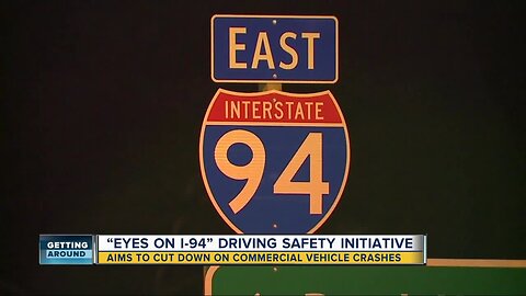 'Eyes on I-94' driving safety initiative