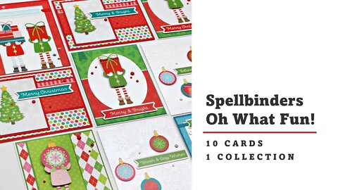 Spellbinders | Oh What Fun! collection | 10 cards