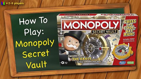How to play Monopoly Secret Vault