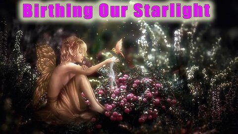 Birthing Our Starlight ~ MAJOR SOLAR AND COSMIC ENERGY COMING IN! THE GUARDIAN ALLIANCE