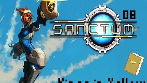 Sanctum [Tower Defense FPS]: ep8 - The Complex (1/2)