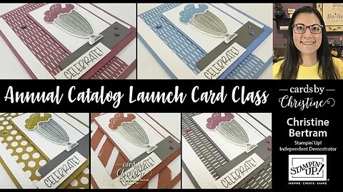 Catalog Launch In Color Card Class with Cards by Christine