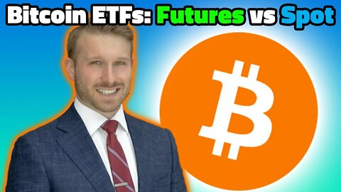 Bitcoin ETFs: Futures vs Spot Explained! - Bloomberg Intelligence James Seyffart