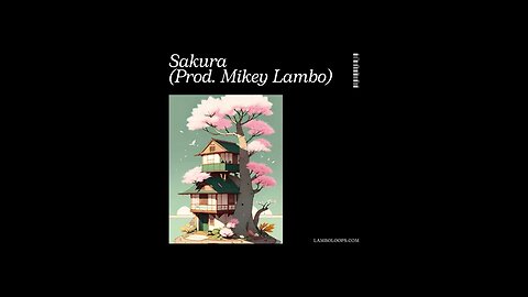 Sakura ~ Lofi Boom Bap Type Beat (Prod. Mikey Lambo)