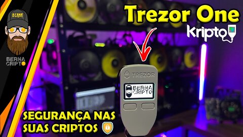 HARDWALLET TREZOR ONE - PROTEJA SUAS CRIPTOS COM A MAIOR SEGURANÇA by KriptoBR - BERNA CRIPTO