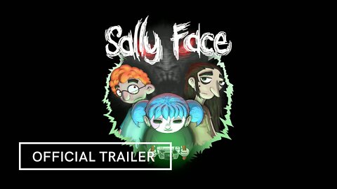 Sally Face Official Trailer