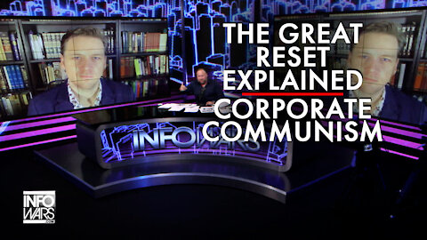 The Great Reset Explained: Corporate Communism