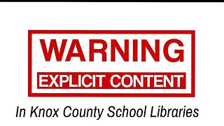 Do You Know What Your Kids are Reading in Knox County School Libraries?