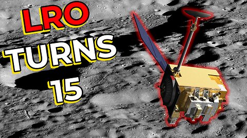 Lunar Reconnaissance Orbiter Turns 15