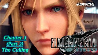 Final Fantasy VII Remake (PS5) | Hard Mode - Chapter 3 (Part 2): The Culling (Session 4) [Old Mic]