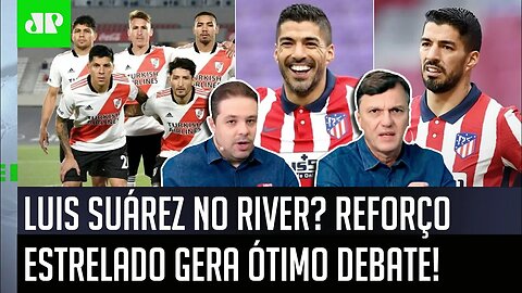 "CONTRATAR o Luis Suárez? O River Plate hoje é uma VERSÃO do..." Veja DEBATE sobre POSSÍVEL REFORÇO!