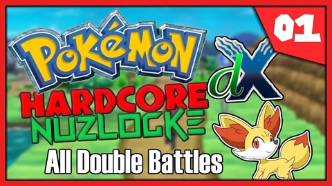 Pokemon dX Hardcore Nuzlocke Stream #1