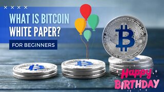 IMPORTANT! Why is Bitcoin White Paper Day So Significant?