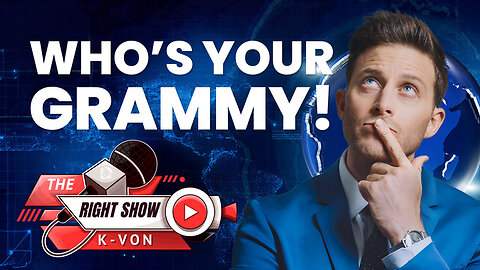 Who's Your 66th Grammy?! | The Right Show Ep. 21