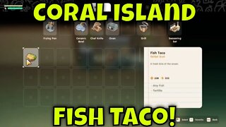 Coral Island How To Cook Fish Taco