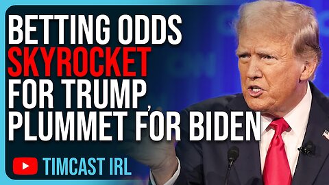 Betting Odds SKYROCKET For Trump, PLUMMET For Biden After Debate