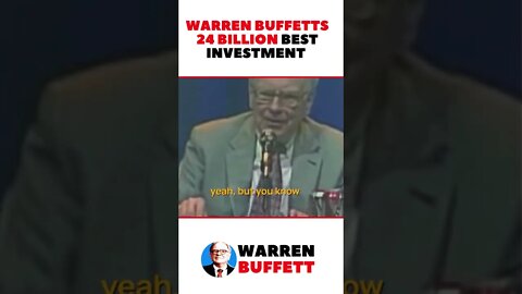 Warren Buffetts 24 Billion BEST INVESTMENT | Motivational Speech #shorts